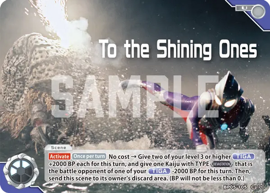 To the Shining Ones BP05-105