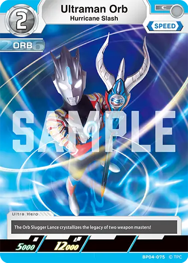 Ultraman Orb  Hurricane Slash BP04-075