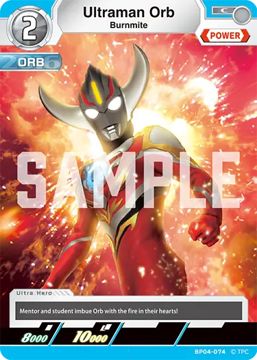 Ultraman Orb  Burnmite BP04-074