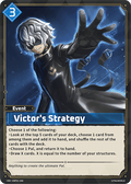Victor's Strategy