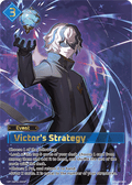 Victor's Strategy
