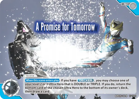 A Promise for Tomorrow BP05-114